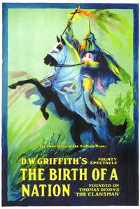 D.W. Griffith Birth of a Nation Movie Poster