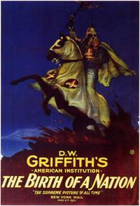 D.W. Griffith Birth of a Nation Movie Poster