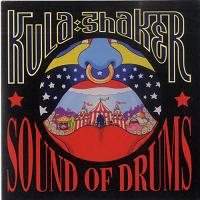 kula shaker sound of drums cd single