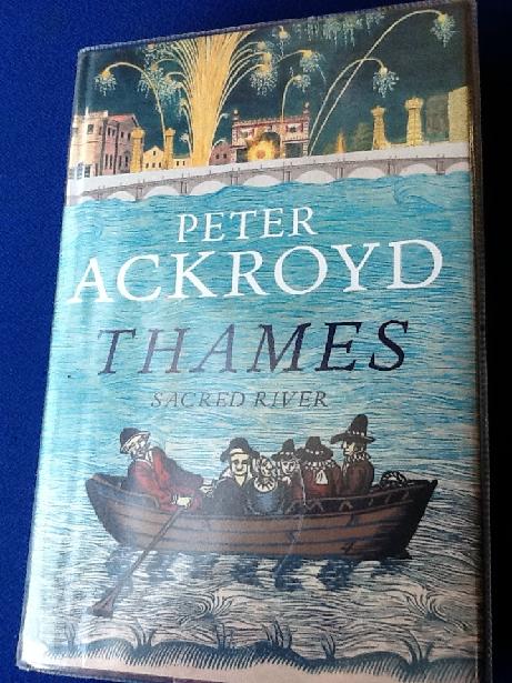 Peter Ackroyd Thames Book