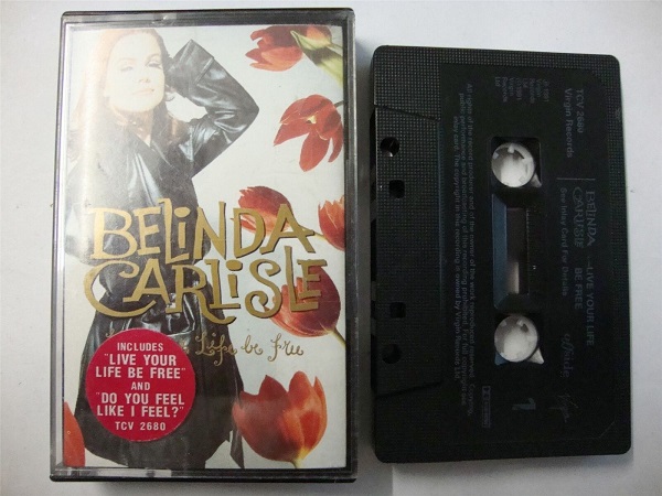 Belinda Carlisle - Live Your Life Be Free Cassette Tape