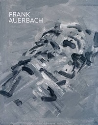Frank Auerbach Marlborough Catalogue 2015