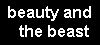 Beauty and the Beast