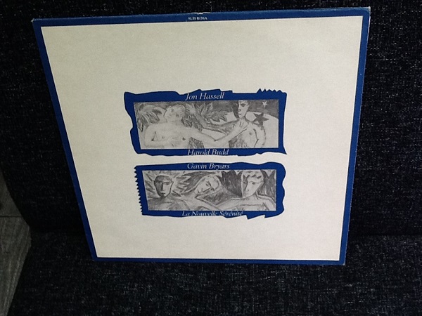 Jon Hassell, Harold Budd, Gavin Bryars - Myths 3. La Nouvelle Sérénité. Vinyl, LP, Compilation (
Belgium) 1987