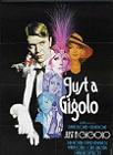 Just A Gigolo Poster