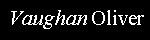 Vaughan Oliver