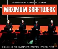 Kraftwerk Maximum Kraftwerk: Interview CD (2004)