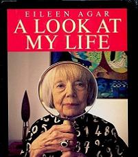 Eileen Agar: A Look at My Life Book