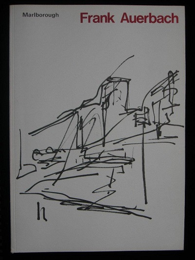 Frank Auerbach: Marlborough 1974 Exhibition Catalogue