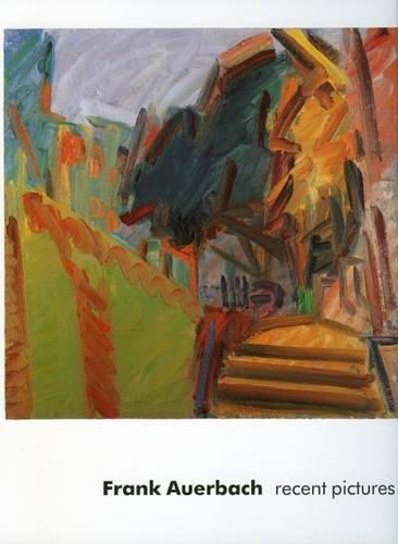 Frank Auerbach: Marlborough Recent Pictures 2009 Catalogue