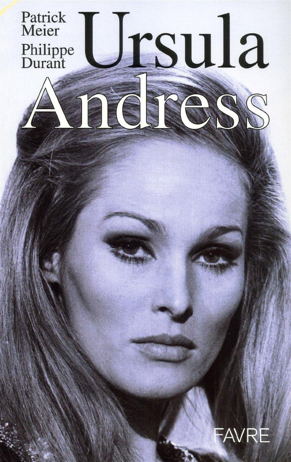Ursula Andress [Broch�] Patrick Meier (Auteur), Philippe Durant (Auteur)