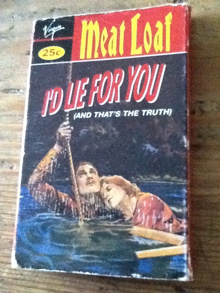 Meat Loaf I'd Lie For You (And That's The Truth) Cassette, Single (UK