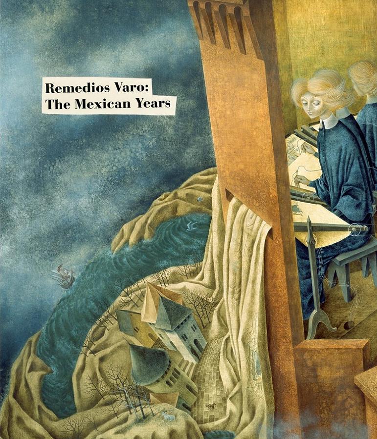 Remedios Varo The Mexican Years Book