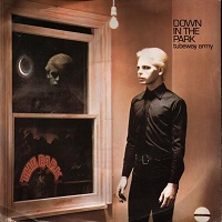Tubeway Army - Down In The Park Vinyl, 7