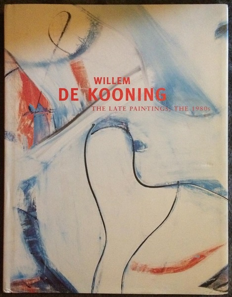 Willem de Kooning Late Paintings Book